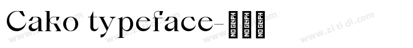 Cako typeface字体转换